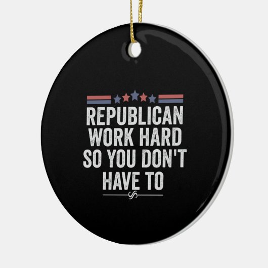 共和党の仕事懸命だから必要なおもしろいい セラミックオーナメント (左)