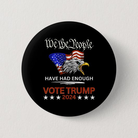 共和党の賛成票トランプ2024我々国民がある 缶バッジ (正面)