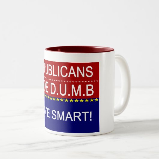 共和党は馬鹿だ -賢く投票しよう- 政治名言 ツートーンマグカップ (正面右)