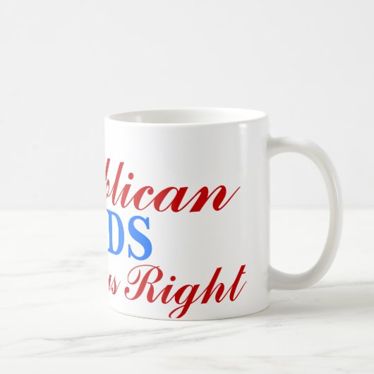 共和党員は、正しいですのパパ常に コーヒーマグカップ (右)