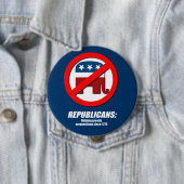 共和党員- Greedy Corporations救済すること 缶バッジ (インサイチュ)