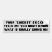 共存して下さいか。 起こっているものが知っていますか。 バンパーステッカー (正面)