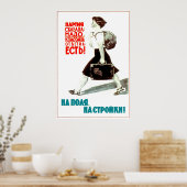 共産主義のパーティーが命令された、Komsomol女の子は言った:yes! ポスター (キッチン)