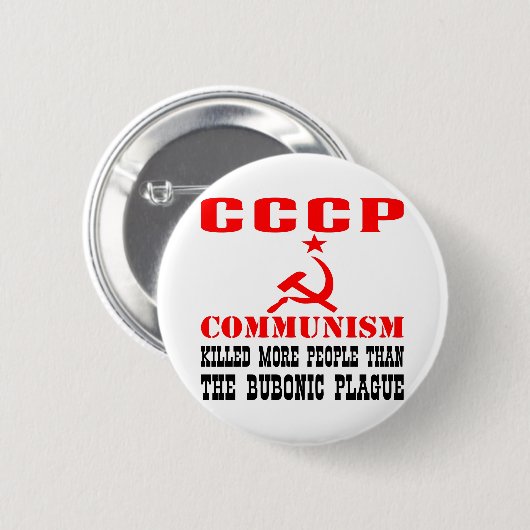 共産主義はバボニックペストよりも多くの人々を殺した 缶バッジ (正面&裏面)