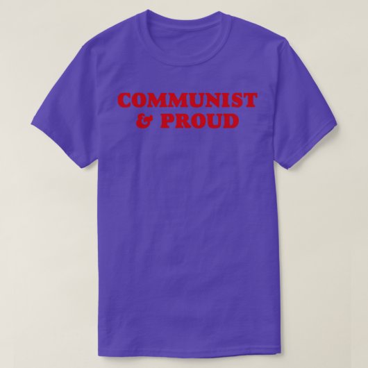 共産主義誇りを持ったと Tシャツ (デザイン正面)