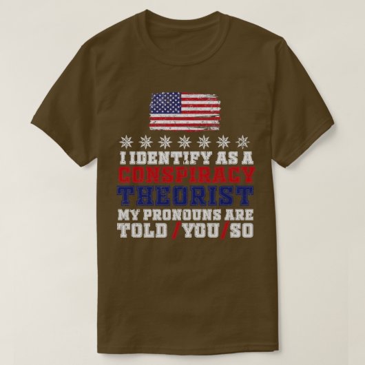共謀理論家の代名詞はT Tシャツ (デザイン正面)