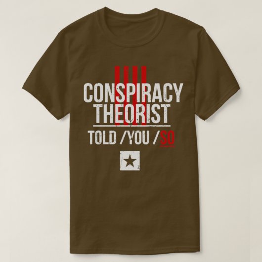 共謀理論家の代名詞はT Tシャツ (デザイン正面)