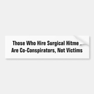 共謀者犠牲者ではなく バンパーステッカー