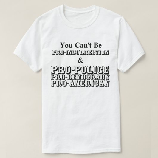 内乱や警察の方は無理だ…..... Tシャツ (デザイン正面)
