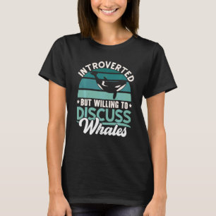 内向きだが、クジラについて話し合う意欲的なWhale Wa Tシャツ