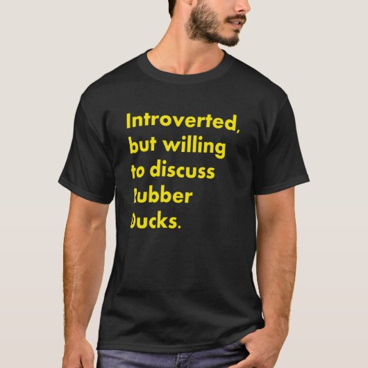 内向きだが、ラバーダックQuを議論する喜び Tシャツ (正面)