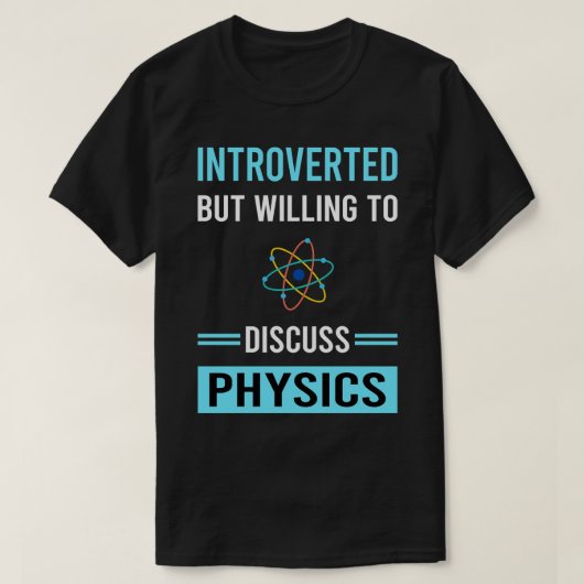 内向物理物理学者 Tシャツ (デザイン正面)