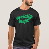 内向的すぎる人へ Tシャツ (正面)