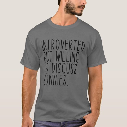 内向的だがウサギの物語を話し合う喜び Tシャツ (正面)