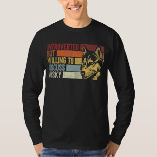 内向的だがハスキーを話し合う意志がある Tシャツ