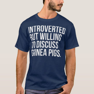 内向的だがモルモットおもしろい Tシャツ