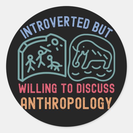 内向的だが人類学については議論する意思がある ラウンドシール (正面)