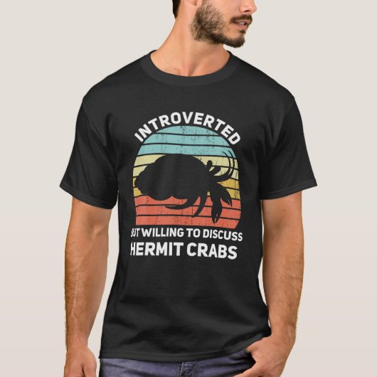 内向的だが喜んでHermit Crabs Fuについて話し合う Tシャツ (正面)