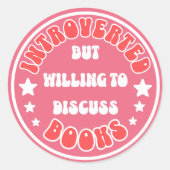 内向的だが本を本で話し合う用意がある ラウンドシール (正面)