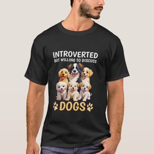 内向的だが犬のおもしろい犬 Tシャツ (正面)
