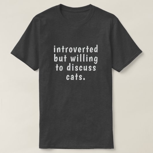 内向的だが猫について話し合う Tシャツ (デザイン正面)