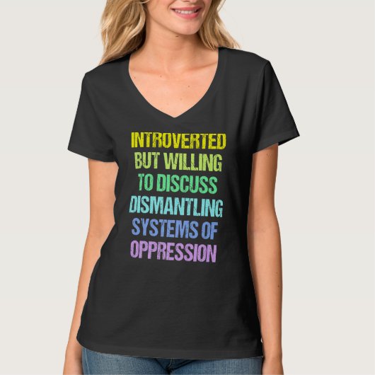 内向的だが解体システムについて話し合う Tシャツ (正面)