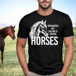 内向的だが馬について話し合う意思があるおもしろい Tシャツ
