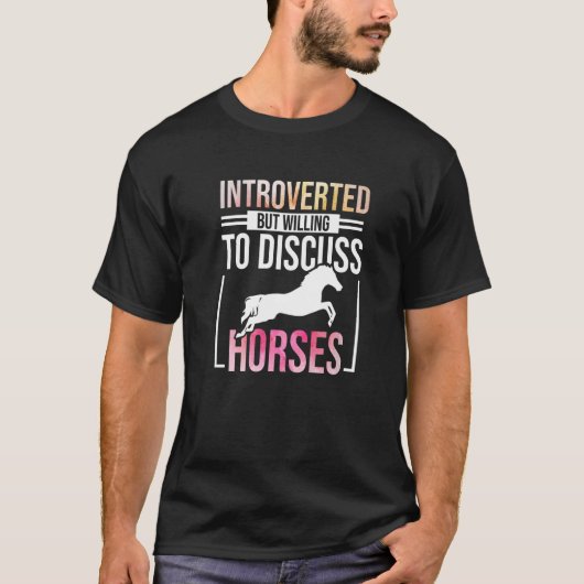 内向的だが、馬の馬の馬について話し合う意志 Tシャツ (正面)