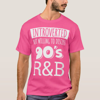 内向的だが、90S Rbの音楽Faについて話し合う Tシャツ