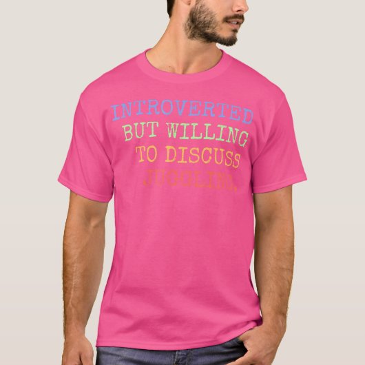 内向的だけどジャグリングの話ならできる Tシャツ (正面)