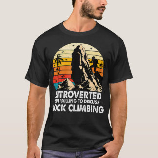 内向的だけどロッククライミングの話ならできる Tシャツ