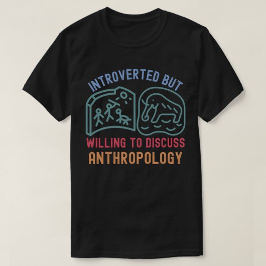 内向的だけど人類学についてなら話します Tシャツ (デザイン正面)