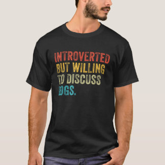 内向的だけど犬の話ならするよ 犬好き Tシャツ