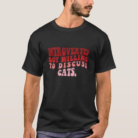 内向的だけど猫の話なら聞くよ 内向型 Tシャツ (正面)