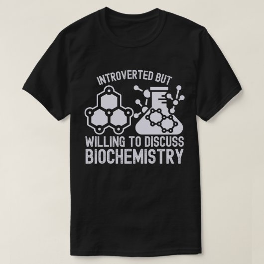 内向的だけど生化学についてなら話します Tシャツ (デザイン正面)