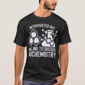 内向的だけど生化学についてなら話します Tシャツ (正面)