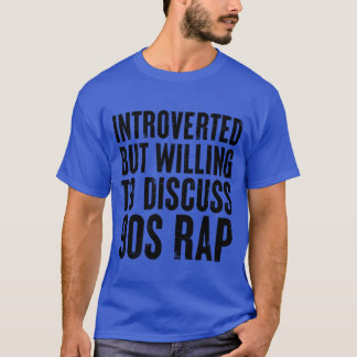 内向的だけど90年代ラップのレトロについてなら話すよ b tシャツ