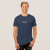 内向的なのに恋愛対象です 白 トライブレンドＴシャツ (正面全面)