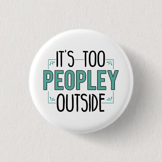 内向的なパンデミックの年を超えた人々 缶バッジ (正面)