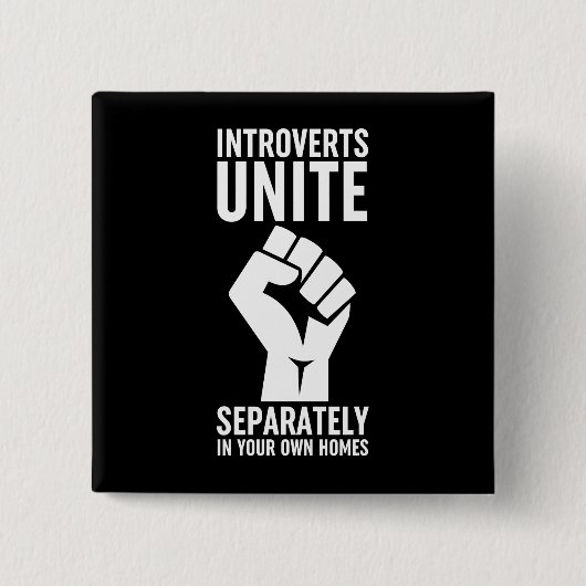 内向的な人々は自分の家で別々に団結する 缶バッジ (正面)