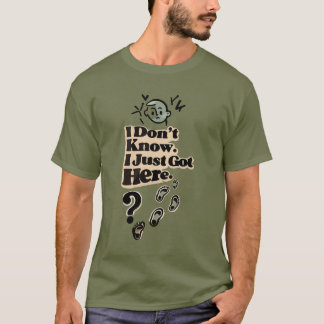 内向的な人のための迷える人の名言Tシャツ – 「知らない」 Tシャツ