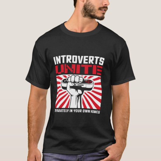 内向的な人よ団結せよ Tシャツ (正面)