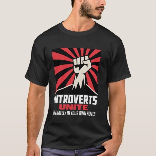 内向的な人よ団結せよ Tシャツ (正面)