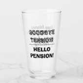 内気な人のためのおもしろいな退職のギフトガラス タンブラーグラス (正面)