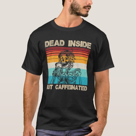 内部は死んでいるがカフェイン入りのスケルトン飲みコフ Tシャツ (正面)