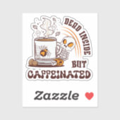 内部は死んでいるがカフェイン入り シール (シート)