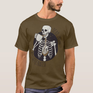 内部は死んでいるがカフェイン入り Tシャツ