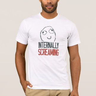 内部的にわめくミーム Tシャツ