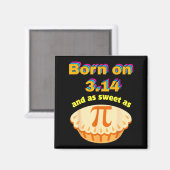 円周率の日(3月14日)に生まれた人に送る面白い誕生日お祝いギフト マグネット (正面/裏面)