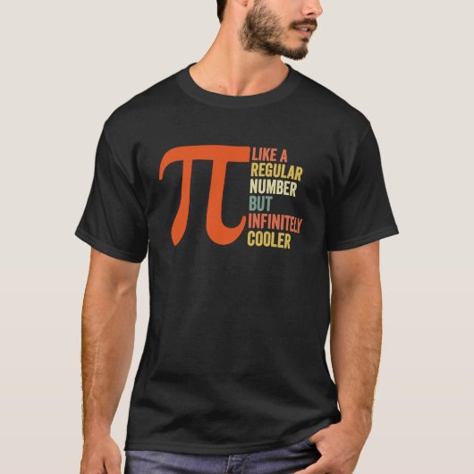 円周率は規則的な数に似ているが、無限のクールPi Tシャツ (正面)